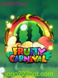 Descubra a Magia do FruityCarnival: Seu Novo Jogo Favorito em 222HOT.com