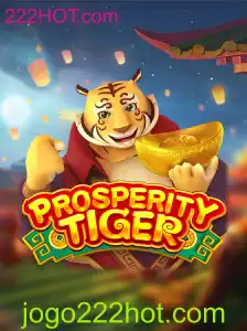 Descubra o Fascinante Mundo de ProsperityTiger e 222HOT.com